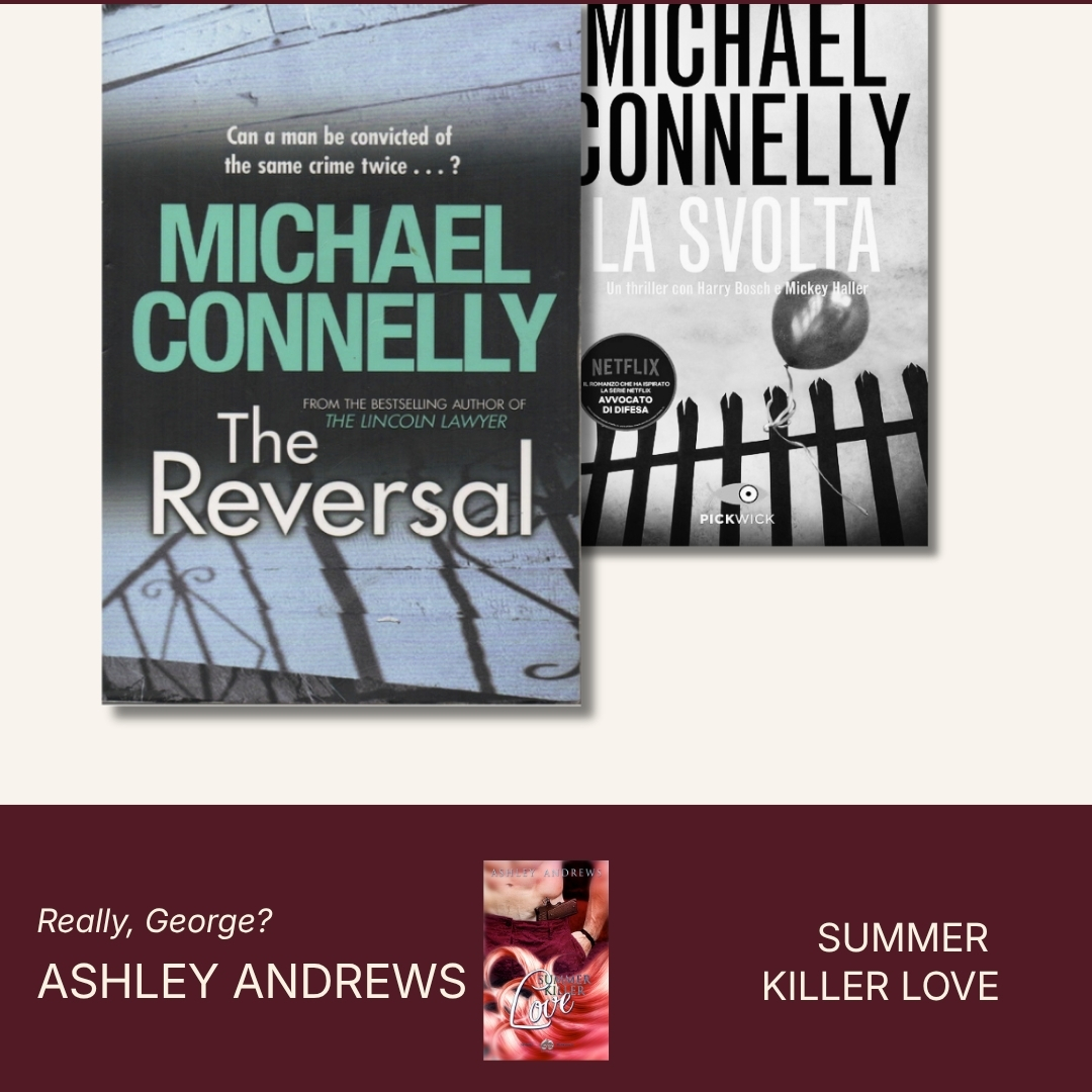 Read more about the article Connelly, Bosch Reversal: Legal Thriller and Hard-Boiled, a Right Mix. Review: La svolta