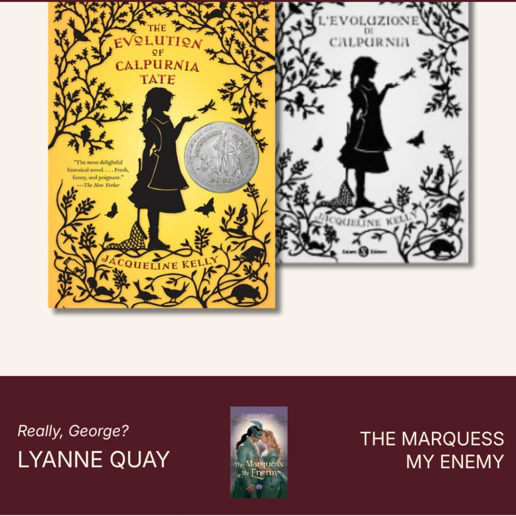 Kelly, Calpurnia covers: the yellow Newbery Honor edition of The Evolution of Calpurnia Tate by Jacqueline Kelly, next to the Italian edition, L'evoluzione di Calpurnia.