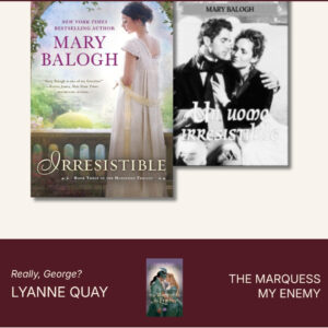 Balogh, Irresistible covers: the English edition of Irresistible, Book Three of the Horsemen Trilogy, next to the Italian edition, Un uomo irresistibile.