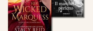 Reid, Wicked: Outrageously Overrated. Review: Il marchese perfetto